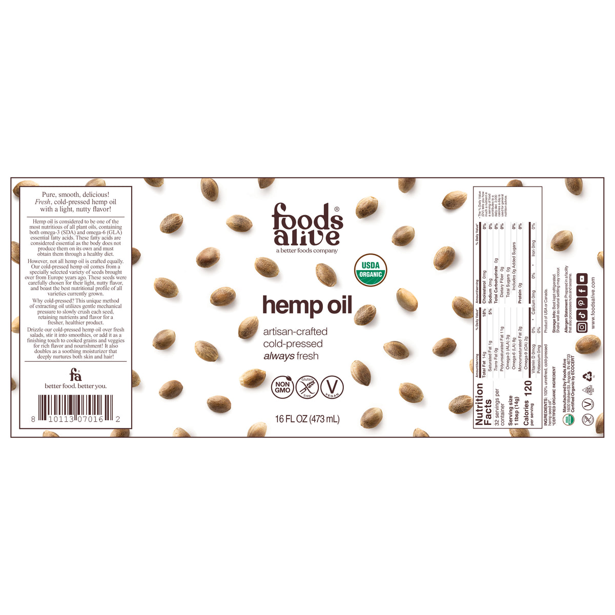 Foods Alive Organic Cold-Pressed Hemp Seed Oil 16 oz glass bottle flat label showing front design with hemp seeds, product information, ingredients, barcode, and Nutrition Facts.