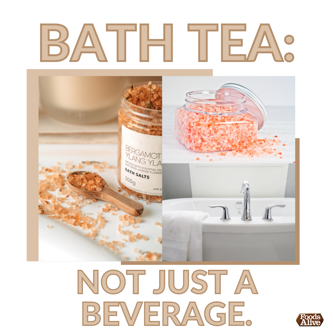 Bath Tea: Not Just a Beverage Anymore!