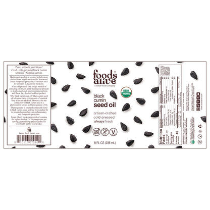 Flat packaging label for Foods Alive Organic Black Cumin Seed Oil, 8 oz glass bottle, showing front and back panels, Nutrition Facts, and barcode. 