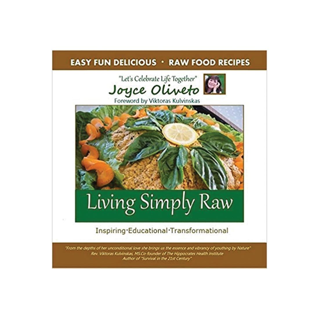 Living Simply Raw [Paperback] - Joyce Oliveto (Author)